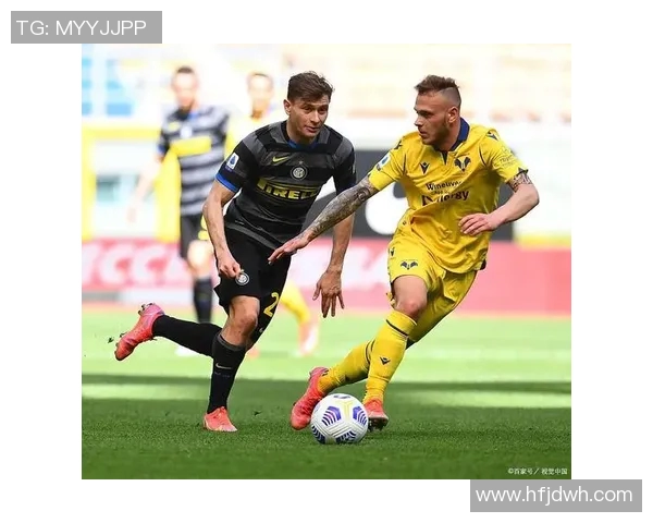 维罗纳主场迎战萨索洛争夺意甲积分榜关键战役